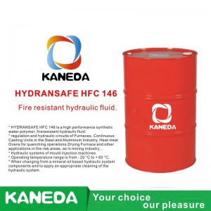 KANEDA HYDRANSAFE HFC 146 Fluido hidráulico resistente ao fogo.