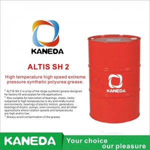 KANEDA ALTIS SH 2 Massa lubrificante sintética de poliuréia de alta velocidade e alta pressão para altas temperaturas.